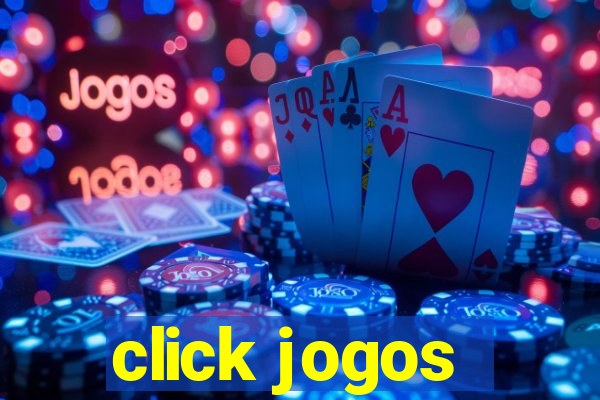 click jogos - ganhar dinheiro